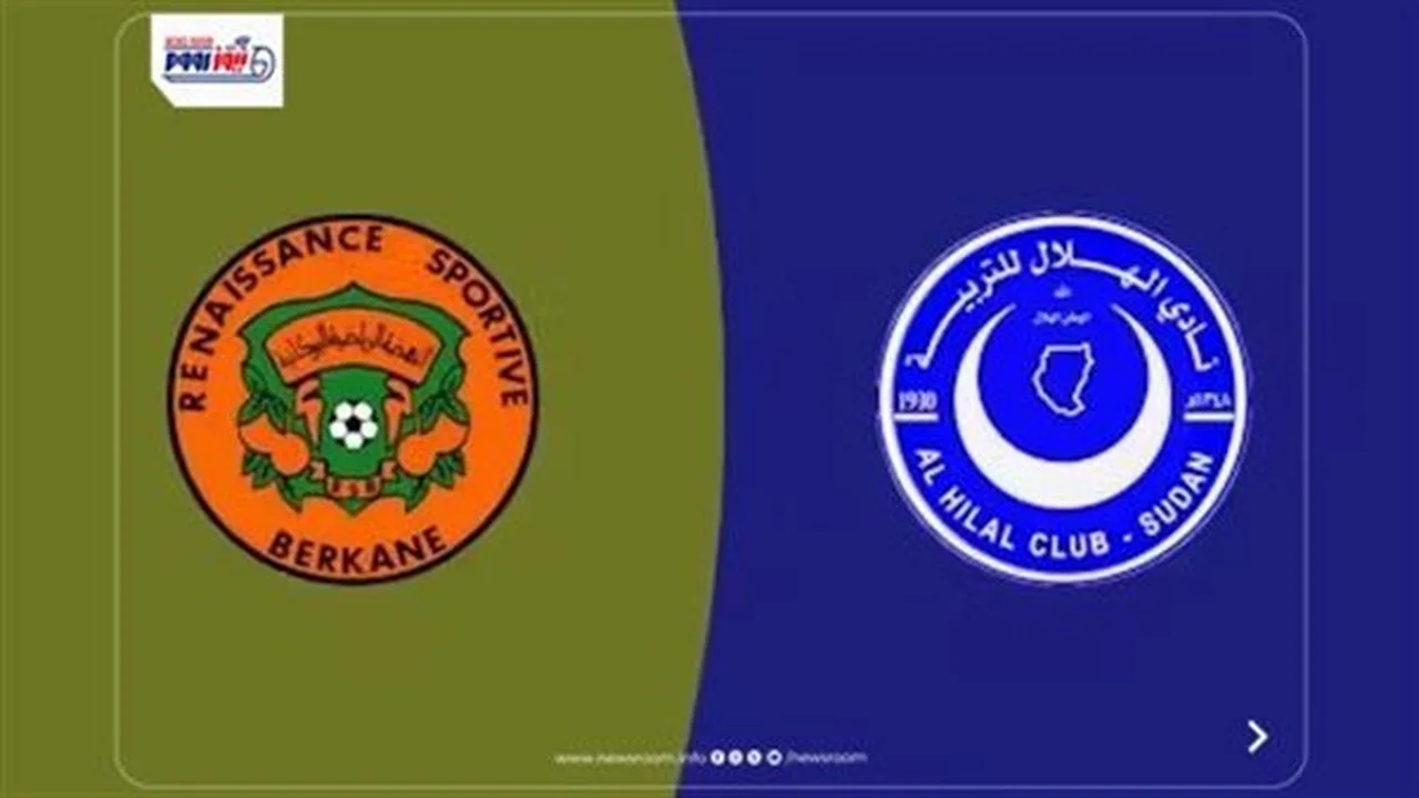 توقيت مباراة الهلال السوداني ضد نهضة بركان في دوري أبطال أفريقيا